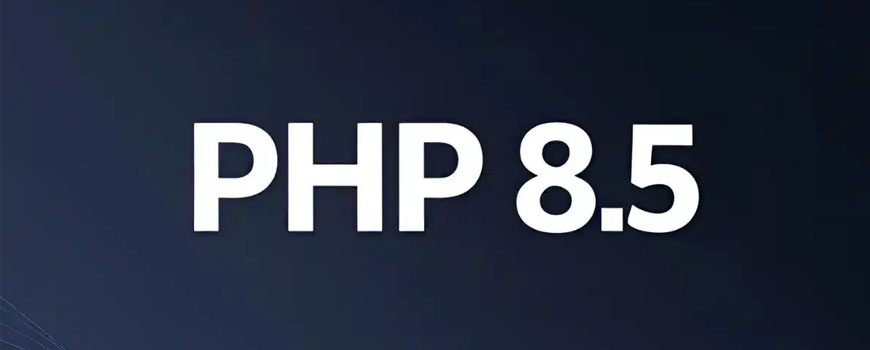 Les nouveautés de PHP 8.5