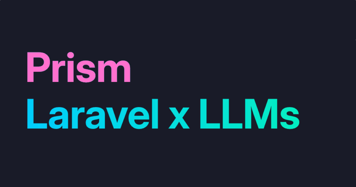 Prism PHP : Laravel rencontre l’IA